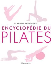 Vie pratique et bien-être - Encyclopédie du Pilates