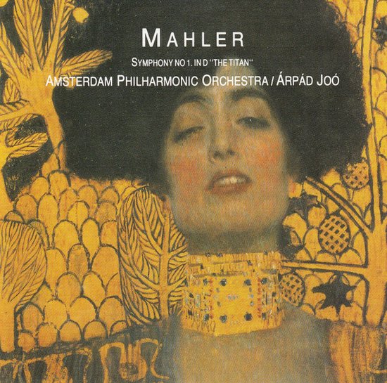 MAHLER SYMPHONY NO. 1 "The Titan" Arpad Joo Amsterdam Philharmonic Orchestra