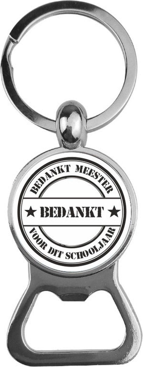 Bieropener Glas -  Bedankt Meester