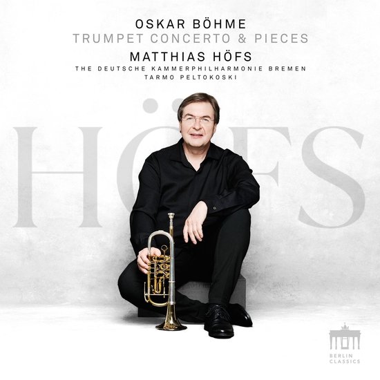 Matthias Höfs, met trompet, voor de CD 'Oskar Böhme Trumpet Concerto & Pieces'.