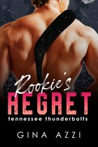 Tennessee Thunderbolts 3 - Rookie's Regret