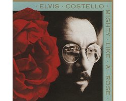 Elvis Costello - Mighty Like A Rose (CD)