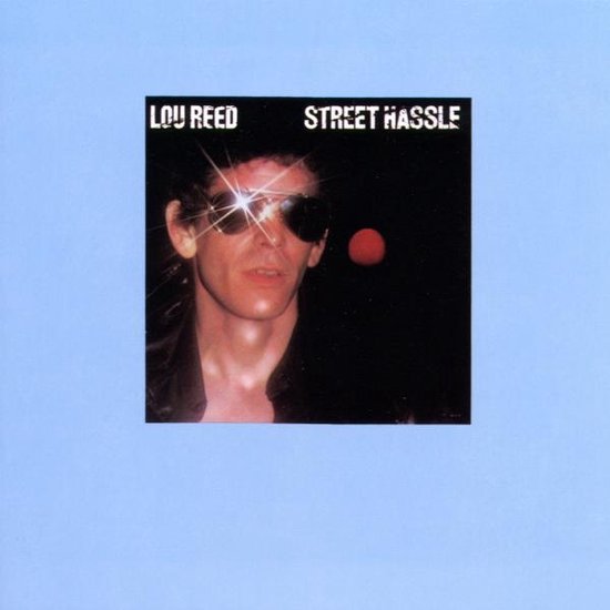 Street Hassle