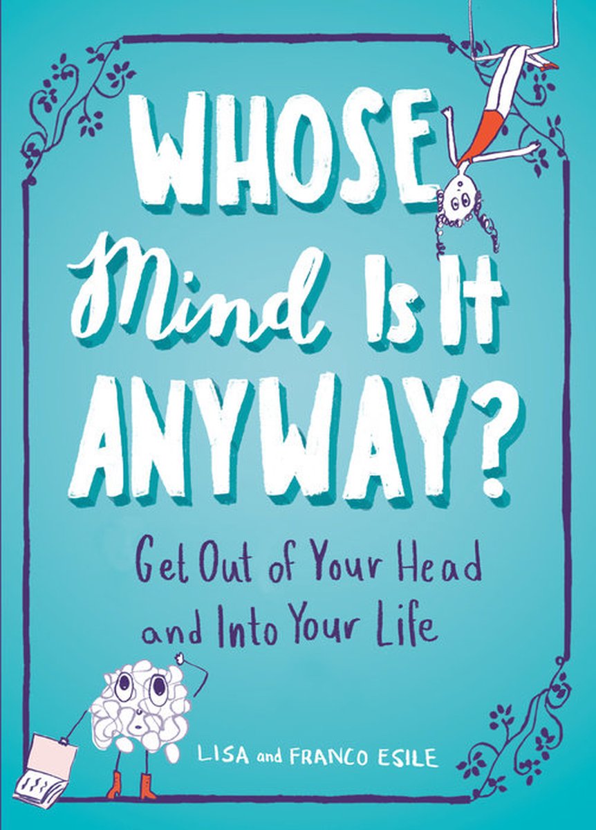 Omslag van Whose Mind Is It Anyway?