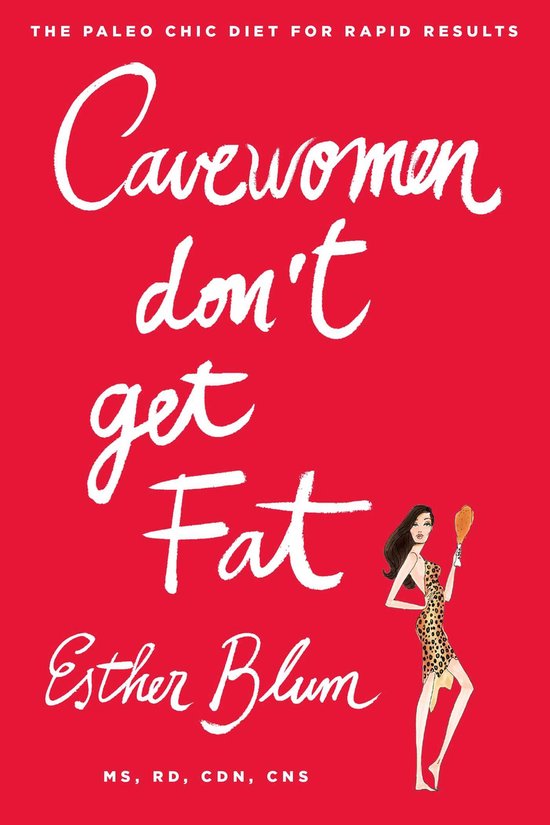 Cave Women Don'T Get Fat - cover