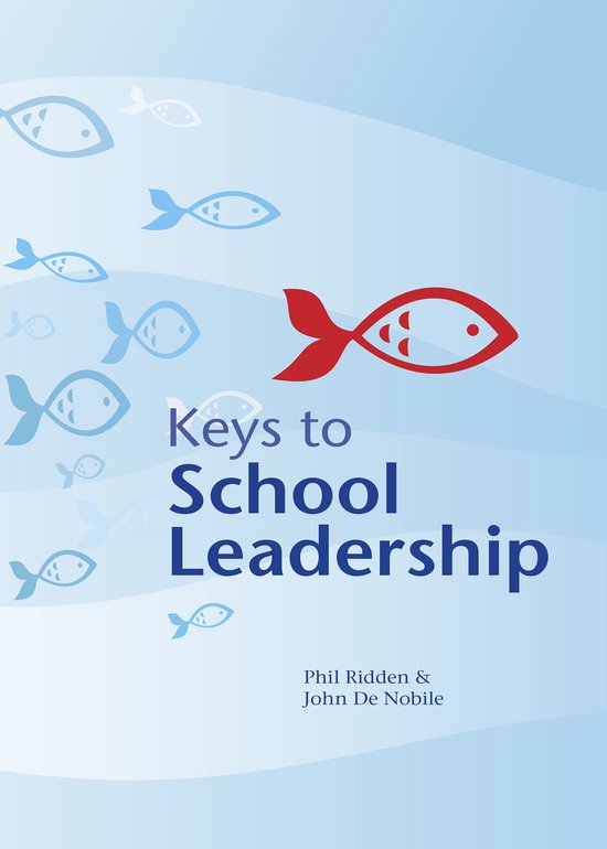 Keys To School Leadership 9781742860213 Phil Ridden Boeken