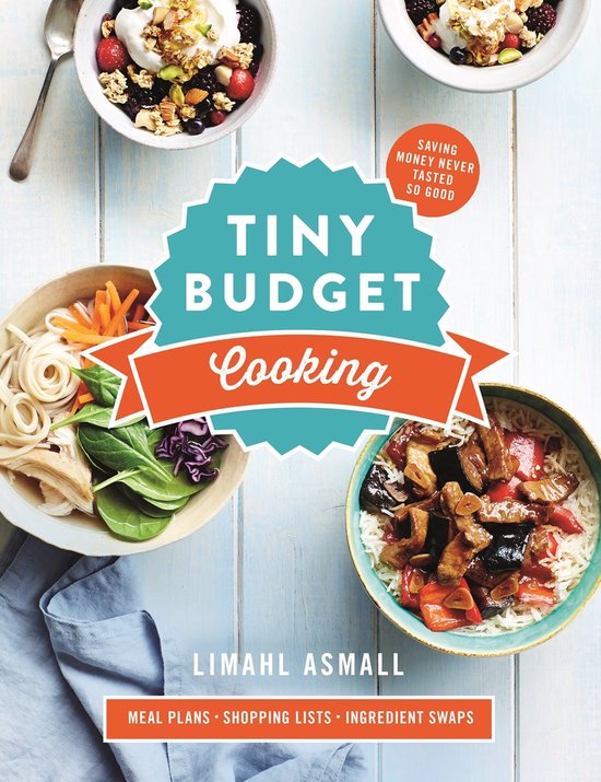 Tiny Budget Cooking Saving Money Never Tasted So Good - cover
