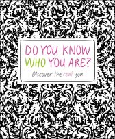 Do You Know Who You Are