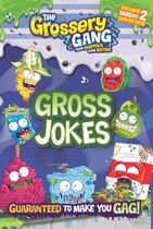 The Grossery Gang Gross Jokes