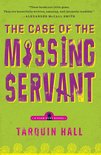 The Case of the Missing Servant