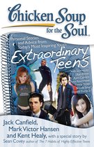 Chicken Soup for the Soul Extraordinary Teens