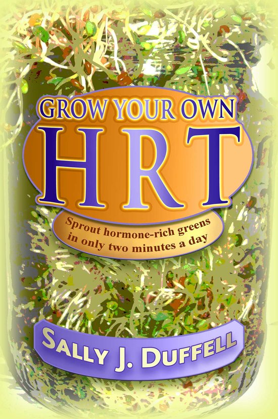 Grow Your Own HRT - cover