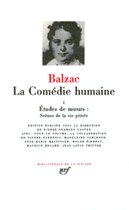 La Comedie Humaine 1/Etudes De Moeurs, Scenes De LA Vie Privee