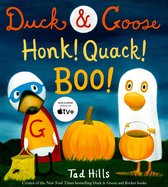 Duck & Goose - Duck & Goose, Honk! Quack! Boo!