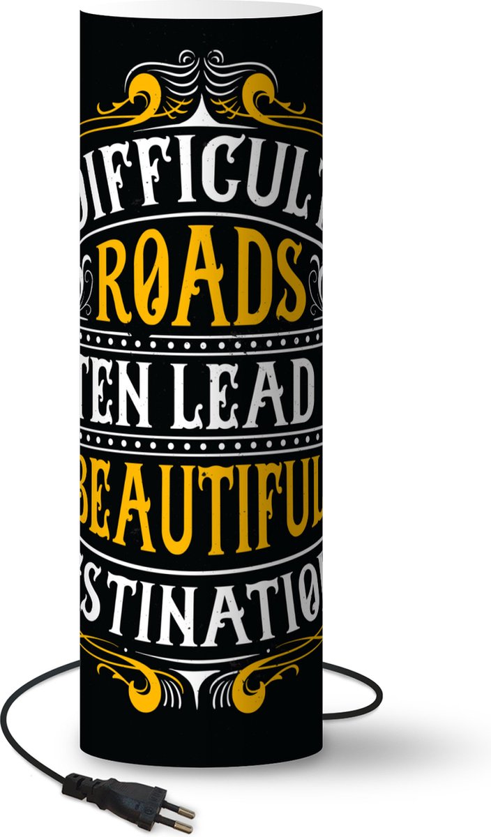 Lamp - Nachtlampje - Tafellamp slaapkamer - Motivatie - Retro - Quote - 50 cm hoog - Ø15.9 cm - Inclusief LED lamp