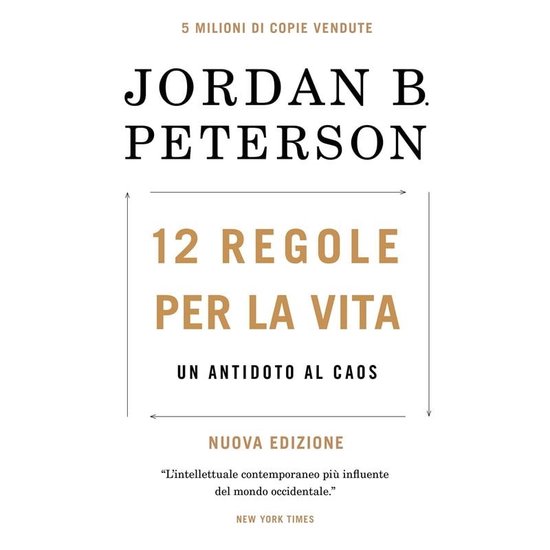 12 Regole per la vita, Jordan B. Peterson 9788863866261 Boeken 12 Regole per la vita, Jordan B. Peterson 9788863866261 Boeken