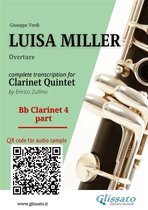 Luisa Miller for Clarinet Quintet 4 - Bb Clarinet 4 part of "Luisa Miller" for Clarinet Quintet