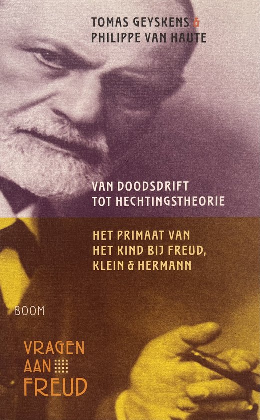Cover van het boek 'Van doodsdrift tot hechtingstheorie / druk 1' van Tomas Geyskens en P. van Haute
