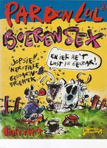 Pardon Lul  2 - Boeren Sex Stripboek
