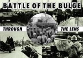 The Battle Of The Bulge Through The Lens