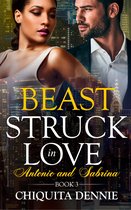 Struck In Love Series 3 - Beast