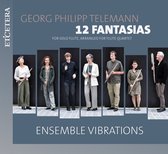 Ensemble Vibrations - 12 Fantasias For Flute, Arranged For Flute Quartet (CD)