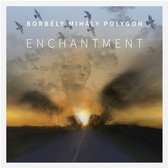 Mihaly Polygon Borbely - Enchantment (CD)