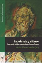 Ediciones de Iberoamericana 133 - Entre la seda y el hierro