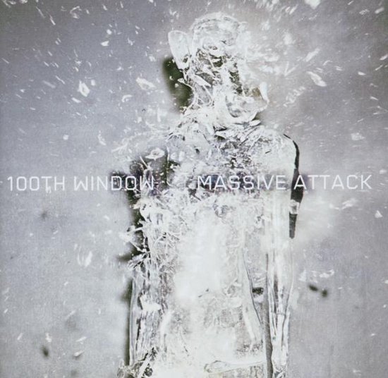 Een glazen figuur breekt uit elkaar, met "100TH WINDOW MASSIVE ATTACK" tekst.