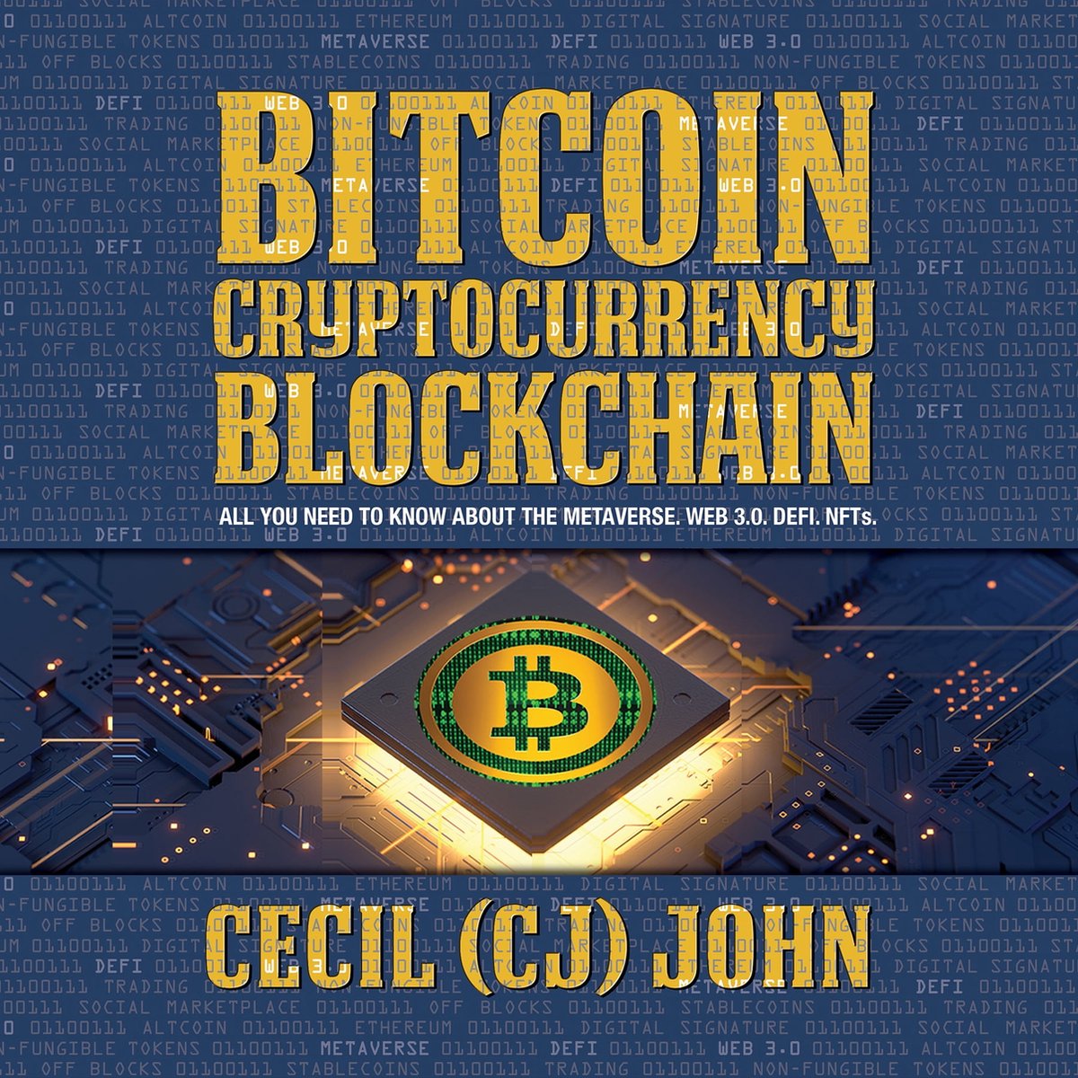 Bitcoin Cryptocurrency Blockchain, Cecil (CJ) John | 9781722550639 | Boeken  | bol