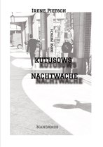 Der Plot H. Heine 4 - KUTUSOWS NACHTWACHE