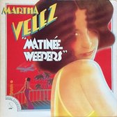 Martha Velez - Matinee Weepers (CD)
