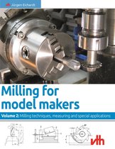 Model Making - Milling for model makers