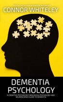 An Introductory Series - Dementia Psychology
