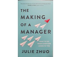 The Making of a Manager