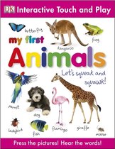 My First Tabbed Board Book - My First Animals Let's Squeak and Squawk
