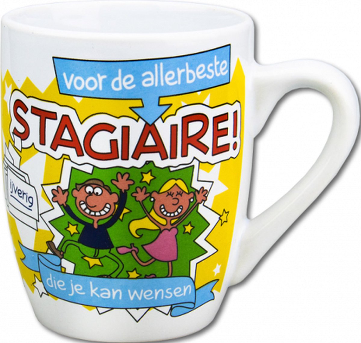 Mok - Cartoon Mok - Voor de allerbeste stagiaire .