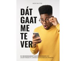 Dát gaat me te ver - Hoe neuromarketing jouw website onweerstaanbaar maakt