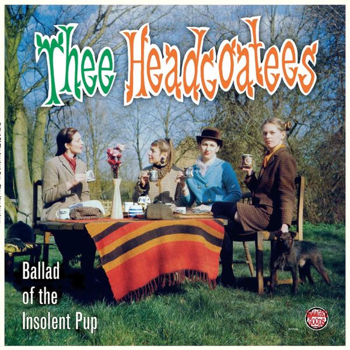 The Ballad of the Insolent Pup
