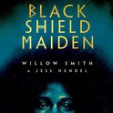 Black Shield Maiden