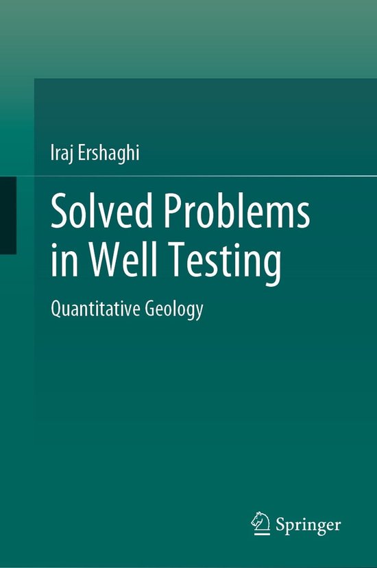 Solved Problems in Well Testing (ebook), Iraj Ershaghi | 9783031472992 ...