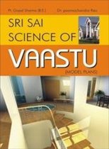 Sri Sai Science of Vaastu