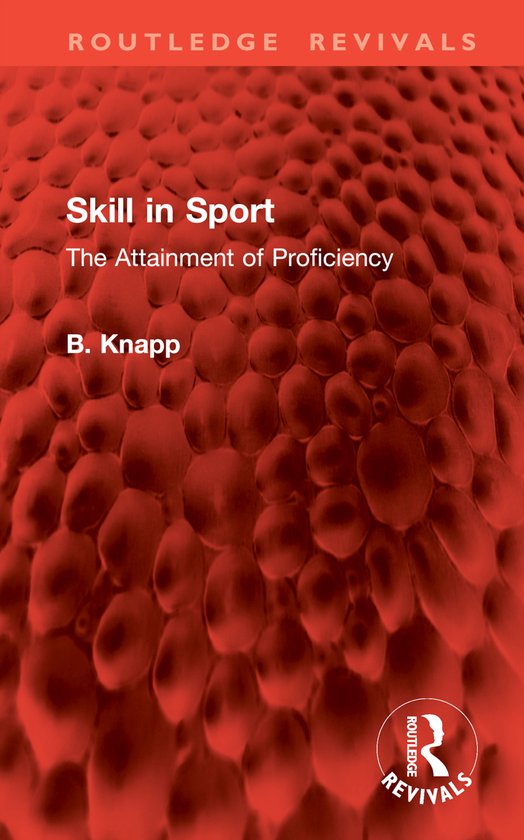 Routledge Revivals- Skill in Sport - cover