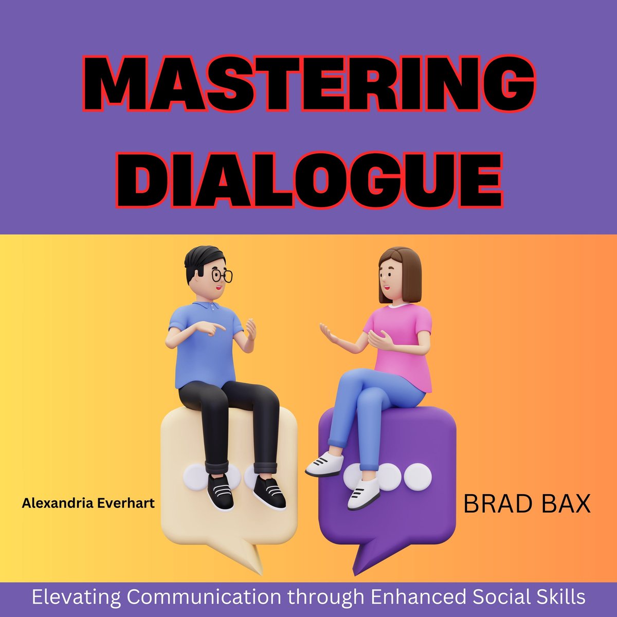 Mastering Dialogue, Alexandria Everhart | 9798868644481 | Boeken | bol