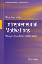 International Studies in Entrepreneurship- Entrepreneurial Motivations