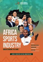 Africa Sports Industry: Understanding the Game