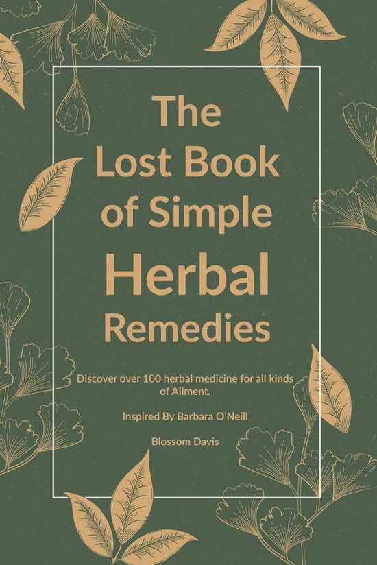 Foto: The lost book of herbal remedies 1 the lost book of simple herbal remedies