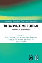 Contemporary Geographies of Leisure, Tourism and Mobility- Media, Place and Tourism