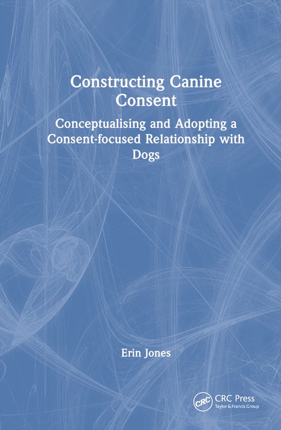 Constructing Canine Consent - cover