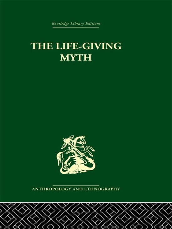 The Life-Giving Myth - cover
